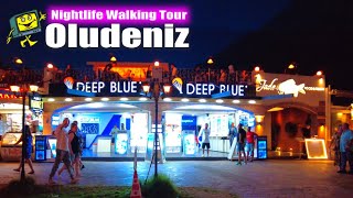 Nightlife Oludeniz Turkey Walking Tour  June 2024 [upl. by Nibur]