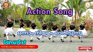 Action song  SyroMalabar Catechism Class VII2  ഒന്നാം നിയമം ഓതിടുന്നു  Domuscat Song  2 [upl. by Sedrul386]