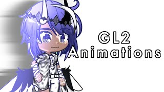 Random Animations  GL2  Idk 😭👍 [upl. by Tychonn]