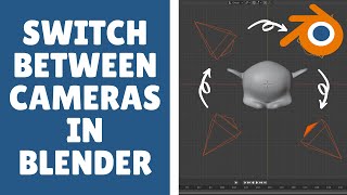 Switch between cameras in blender Add And Use Multiple Cameras [upl. by Otilia]