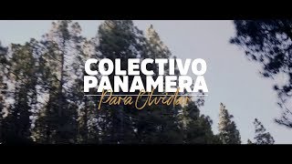 Colectivo Panamera  Para olvidar Videoclip Oficial [upl. by Natsrik]