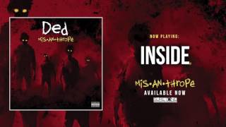 Ded  Inside Official Audio [upl. by Enneire]