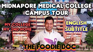 Midnapore Medical College amp Hospital Campus Tour  Hostel Tour  MMCH  MMCampH  English Subtitle [upl. by Garwood]