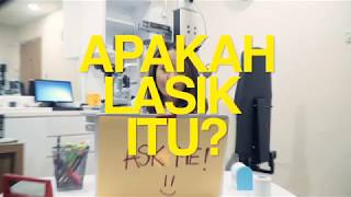 Tahu Lebih Banyak Tentang LASIK amp ReLEx SMILE [upl. by Esyle]