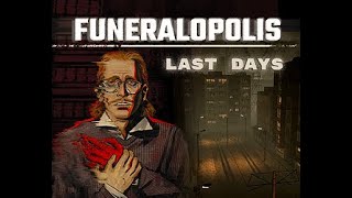 Funeralopolis best horror ever [upl. by Kosaka]