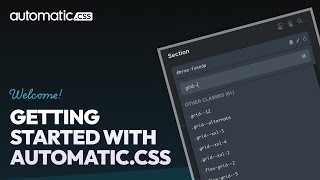 Getting Started With AutomaticCSS ACSS  Official Intro [upl. by Colligan776]