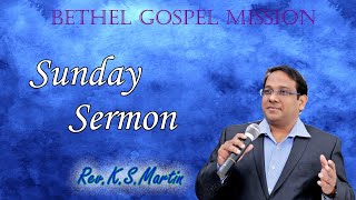 Rev K S Martin  Sunday Service  Bethel Gospel Mission [upl. by Hetty]