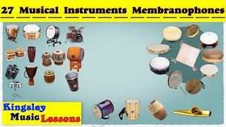 Membranophones 27 Musical Instruments Pictures amp Video  Ethnographic Classification  Kingsley Mu [upl. by Enawtna]