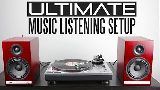 Ultimate Music Listening Setup [upl. by Nagol]