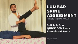 Lumbar Spine Full Assessment  Quick Functional And Pain Assessment SLUMP Test SLR Test Physio [upl. by Launame]