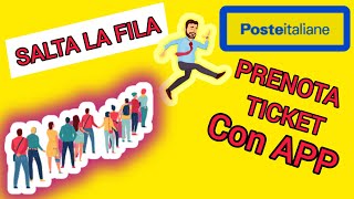 Prenota TICKET POSTE ITALIANE  Appointment Poste Italiane using app [upl. by Luba]