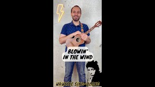 Blowing In The Wind ukulele cover  Blowing In The Wind ukulele Playalong with chords and lyrics [upl. by Ahsiema]