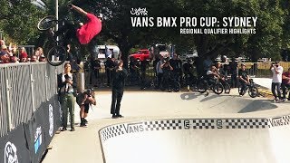 Vans BMX Pro Cup Sydney Qualifier Highlights [upl. by Cassandra]