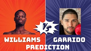 Austin Williams vs Gian Garrido Prediction [upl. by Anha]