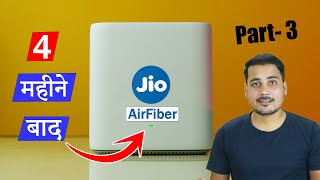 Jio Air Fiber 5G Full Review After 4 Months  Jio AirFiber Problems  Buy Or Not  Part  3 [upl. by Ytiak870]