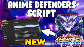 NEW Anime Defenders Script PASTEBIN 2024 AUTO PLAY MACRO REEDEM CODES [upl. by Annirac]