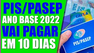 PAGAMENTO PISPASEP ANO BASE 2022 EM 10 DIAS VEJA COMO RECEBER VOCÊ TAMBÉM PELO JUS POSTULANDI [upl. by Herahab]