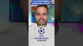 Torhymne CHAMPIONS LEAGUE 🏆 PART1 ucl championsleague torhymne bvb realmadrid fcbayern [upl. by Dorella]