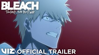 Launch Trailer  BLEACH ThousandYear Blood War Part 2 Limited Edition Bluray  VIZ [upl. by Attenahs]