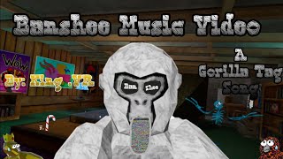 Banshee Music Video A gorilla Tag Song By King VR [upl. by Streeto]