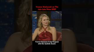 Yvonne Strahovski on The Late Late Show Impressing Craig Ferguson with Her Scottish Accent [upl. by Shanna660]