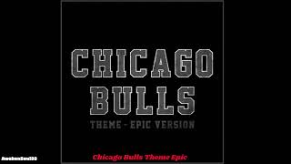 Chicago Bulls Theme Epic 1 hour [upl. by Landon128]