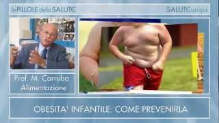 Obesità infantile come prevenirla [upl. by Bish269]