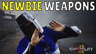 Chivalry 2 Top 5 NEWBIE WEAPONS MAX KillsImpact [upl. by Baugh]