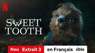 Sweet Tooth Saison 3 Extrait 3  BandeAnnonce en Français  Netflix [upl. by Nireves]