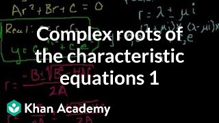 Complex roots of the characteristic equations 1  Second order differential equations  Khan Academy [upl. by Joanie]