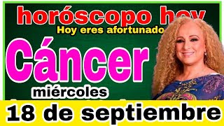 horoscopo de hoy Cáncer  Horóscopo Diario  Cáncer  18 de septiembre de 2024 [upl. by Huldah377]