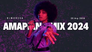 AMAPIANO MIX 2024 BEST OF AMAPIANO [upl. by Stanly279]