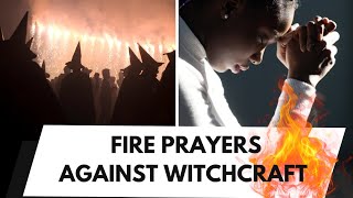 Fire Prayers  Witchcraft must fail warfareprayers [upl. by Silda]