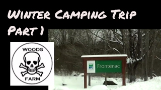 Winter Camping Frontenac Provincial Park [upl. by Airotal]