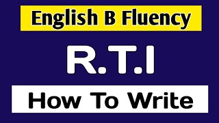 English B Fluency How to write RTI  how to write RTI Application  RTI Application Format [upl. by Losse]