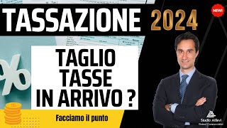 🔥TAGLIO IRPEF 2024 ecco CHI CI GUADAGNA dal taglio del cuneo fiscale 💰💰 [upl. by Comethuauc]