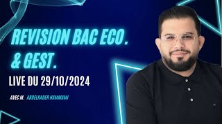 Révision pour bac eco amp gest Live 2910  Partie 1 [upl. by Nosnev]