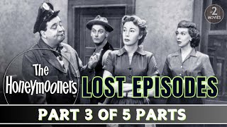 The Honeymooners Lost Episodes Part 3 of 5  Full Episodes jackiegleason classiccomedy [upl. by Atteloj90]