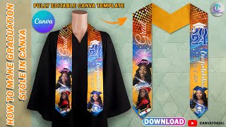 HOW TO DESIGN A GRADUATION STOLE USING CANVA I CANVA TUTORIAL [upl. by Khalsa680]