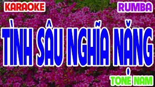 Karaoke Tình Sâu Nghĩa Nặng Rumba Tone Nam Danh Vũ Linh x Nguyễn Phi Hải [upl. by Attiuqram497]