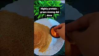 Easy Moong Dal Dosa  High protein dosa recipe [upl. by Einial246]