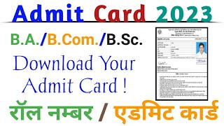 All University BABScBCom Admit Card 2023  BA Admit Card 2023  University Exam Admit Card 2023 [upl. by Donni]