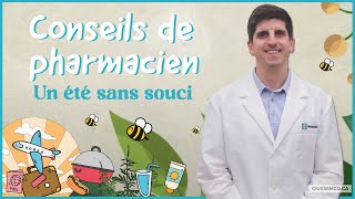 Conseils santé pour lété  Quel est le rôle du pharmacien au Québec [upl. by Ahsats532]