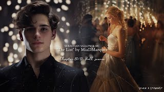 Sebastian Sallow x MC  Ball scene from quotThe Listquot ☆ fanfiction [upl. by Tremayne928]