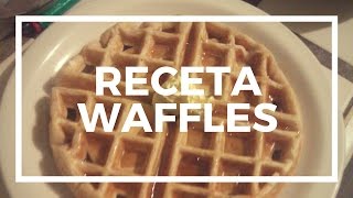 RECETA ORIGINAL PARA PREPARAR WAFFLES [upl. by Salot]