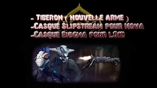 Warframe  Présentation Tiberon  nouveaux casques LOKI et NOVA [upl. by Nottap]