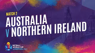 Australia v Northern Ireland  Match 2  NWC2019 [upl. by Ariahaj]