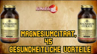 Magnesiumcitrat 45 gesundheitliche Vorteile [upl. by Norty]