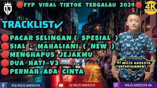 DUGEM TERGALAU FULL BASS 2024‼️DJ PACAR SELINGAN‼️DJ SIAL  MAHALIANI ‼️REMIX FUNKOT‼️ [upl. by Esenwahs]