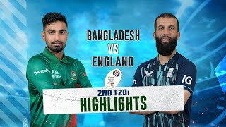 Bangladesh vs England Highlights  2nd T20i  England tour of Bangladesh 2023 [upl. by Nylavad]